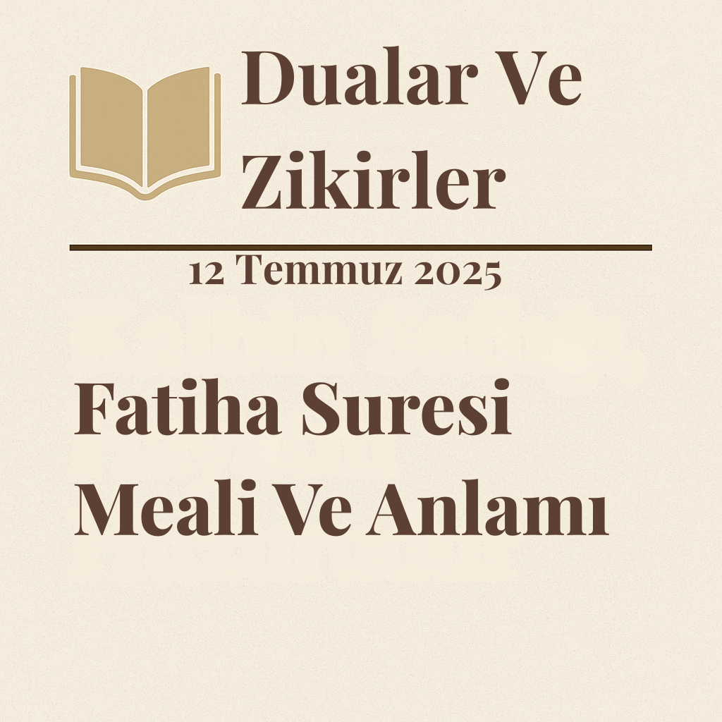 Fatiha Suresi Meali Ve Anlamı